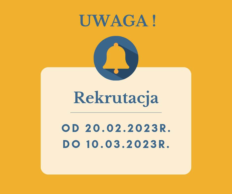 Rekrutacja na rok szkolny 2023/2024