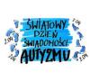 2 kwietnia – Światowy Dzień Świadomości Autyzmu